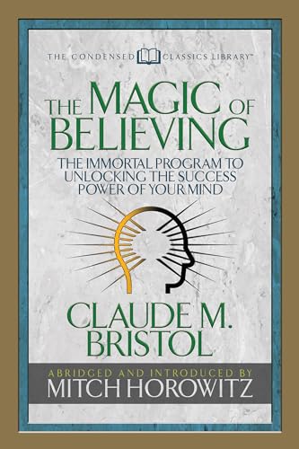 Stock image for The Magic of Believing (Condensed Classics) for sale by PBShop.store US