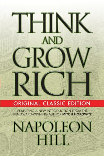 Beispielbild fr Think and Grow Rich (Original Classic Edition) zum Verkauf von Goodwill Books