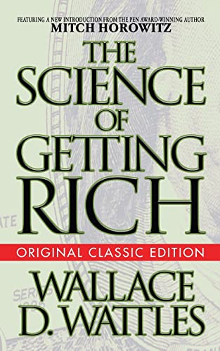 9781722502058: The Science of Getting Rich (Original Classic Edition) (Original Classic Editions)