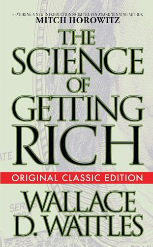 Stock image for The Science of Getting Rich (Original Classic Edition) (Original Classic Editions) for sale by PlumCircle