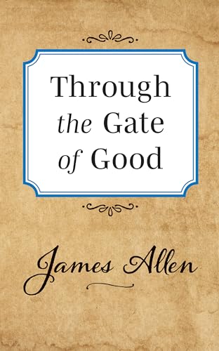 Stock image for Through the Gate of Good for sale by PBShop.store US
