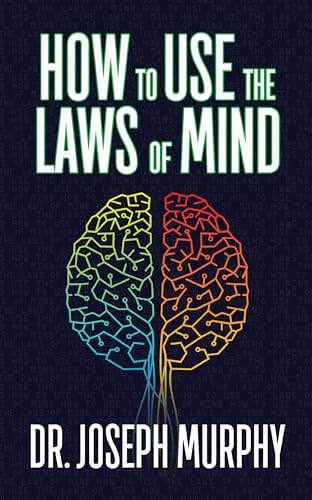 9781722502768: How to Use the Laws of Mind
