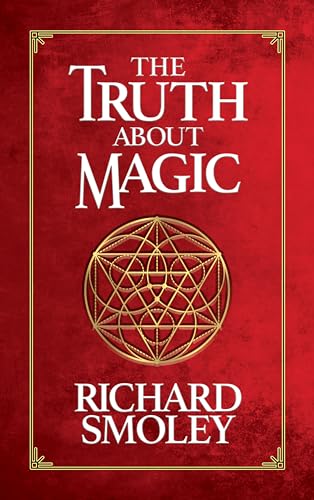 Stock image for The Truth About Magic for sale by Blackwell's