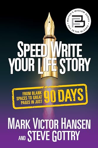 Stock image for Speed Write Your Life Story: From Blank Spaces to Great Pages in Just 90 Days for sale by HPB-Emerald