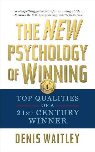 Stock image for The New Psychology of Winning: Top Qualities of a 21st Century Winner for sale by WorldofBooks