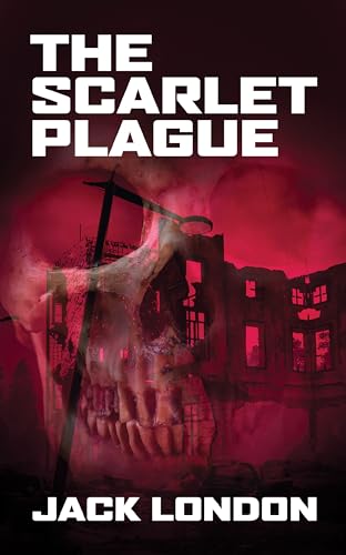 Stock image for The Scarlet Plague for sale by PBShop.store US