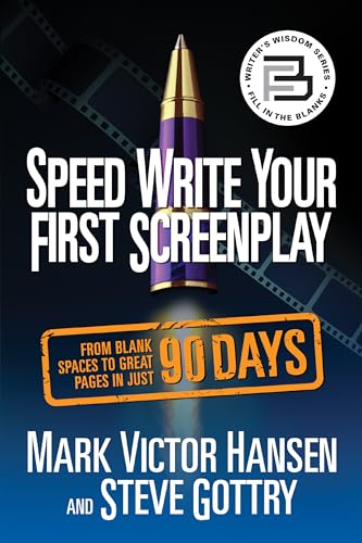 Stock image for Speed Write Your First Screenplay: From Blank Spaces to Great Pages in Just 90 Days for sale by Revaluation Books