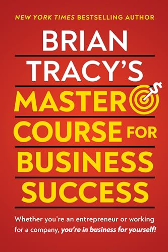 Stock image for Brian Tracy's Master Course For Business Success for sale by Blackwell's