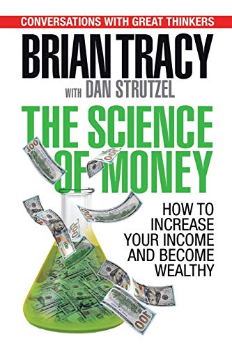 

Science of Money : How to Increase your Income and Become Wealthy