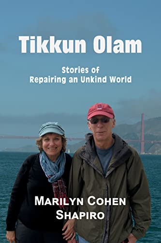 9781722646974: Tikkun Olam: Stories of Repairing an Unkind World