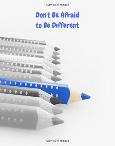 Stock image for Don't Be Afraid to Be Different - Blue: 150 pages for note-taking, journaling or other writing hobbies for sale by Revaluation Books