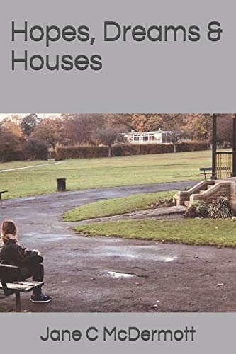 Imagen de archivo de Hopes, Dreams & Houses: 1 (Hope Love & Temptation) a la venta por WorldofBooks