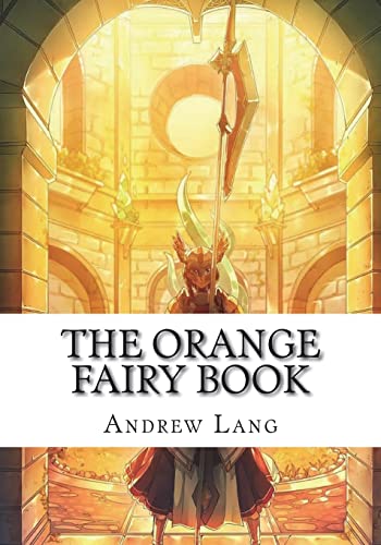 Stock image for The Orange Fairy Book for sale by THE SAINT BOOKSTORE