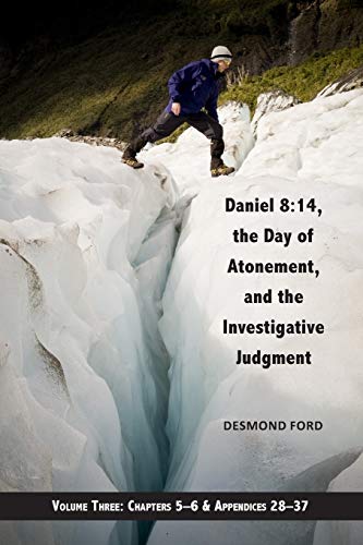 Imagen de archivo de Daniel 8:14, the Day of Atonement, and the Investigative Judgment, volume 3 a la venta por California Books