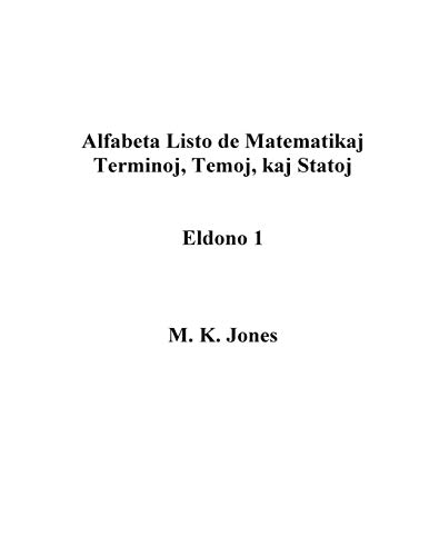 9781722700706: Alfabeta Listo de Matematikaj Terminoj, Temoj, kaj Statoj - Eldono 1