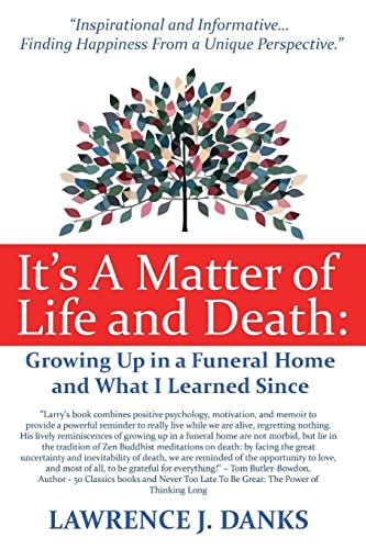 Stock image for It's A Matter of Life and Death: Growing Up in a Funeral Home and What I Learned Since for sale by Wonder Book