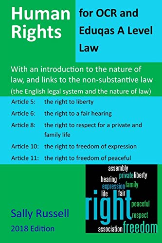 Imagen de archivo de Human Rights for OCR and Eduqas A Level Law: With an introduction to the nature of law, and links to the non-substantive law (the English legal system and the nature of law) a la venta por Goldstone Books