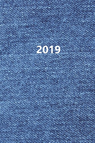 9781722807467: 2019: Calendar/Planner/Appointment Book: 1 week on 2 pages, Format 6" x 9" (15.24 x 22.86 cm), Cover Jeans