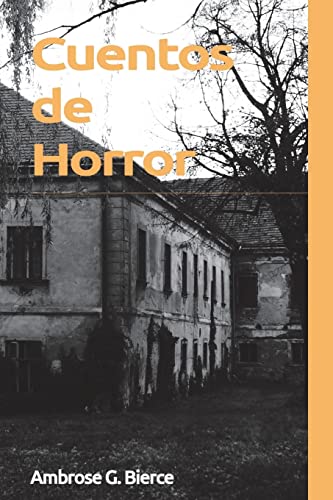 Stock image for Cuentos de Horror (Spanish Edition) for sale by Lucky's Textbooks