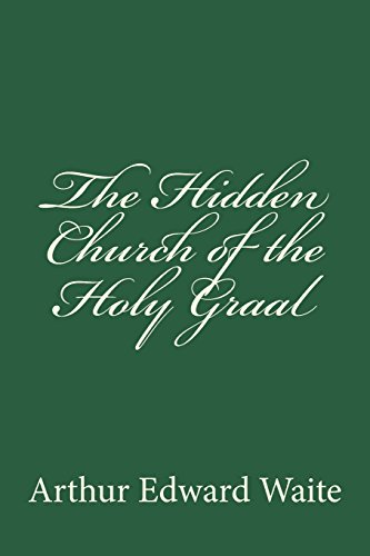 9781722823122: The Hidden Church of the Holy Graal