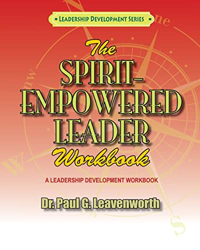 Beispielbild fr The Spirit-Empowered Leader Workbook (Leadership Development Series) zum Verkauf von Save With Sam