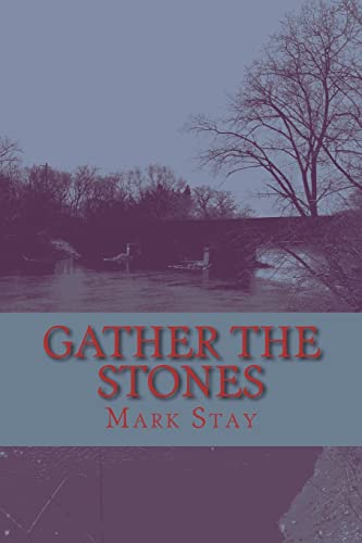 Imagen de archivo de Gather the Stones a la venta por ThriftBooks-Atlanta
