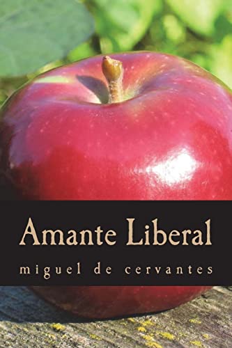 Imagen de archivo de Amante Liberal (Spanish Edition) a la venta por Lucky's Textbooks