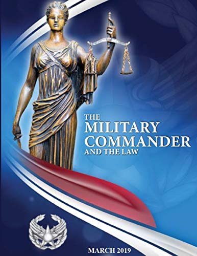Beispielbild fr The Military Commander and the Law zum Verkauf von Lucky's Textbooks