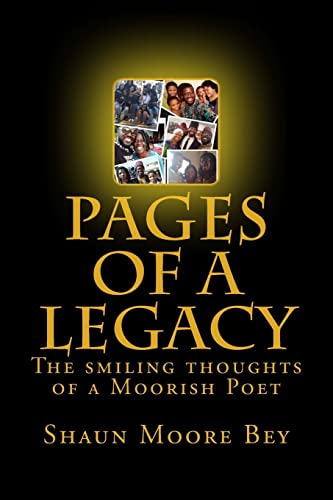 9781722971885: Pages of a Legacy:The smiling thoughts of a Moorish poet