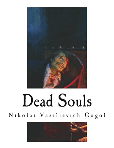 9781722990404: Dead Souls (Classic Russian Literature)