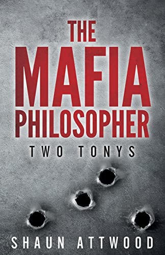 Beispielbild fr The Mafia Philosopher: Two Tonys zum Verkauf von WorldofBooks