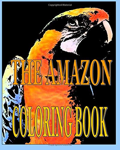 Imagen de archivo de The Amazon Coloring Book a la venta por Revaluation Books