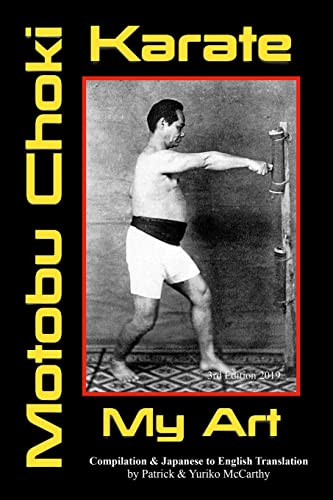 Beispielbild fr Karate ~ My Art by Motobu Choki: Watashi no Karate-jutsu (Legend of the Fist) zum Verkauf von Lucky's Textbooks
