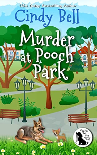 Imagen de archivo de Murder at Pooch Park (Wagging Tail Cozy Mystery) a la venta por ThriftBooks-Atlanta