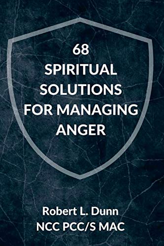 9781723132797: 68 Spiritual Solutions for Managing Anger