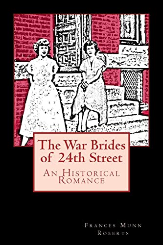 Stock image for The War Brides of 24th Street for sale by Better World Books