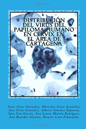 Stock image for Distribucin del virus del papiloma humano en crvix en el rea de Cartagena for sale by Revaluation Books