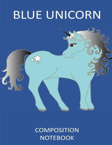 Stock image for Blue Unicorn: Composition Notebook for sale by Revaluation Books