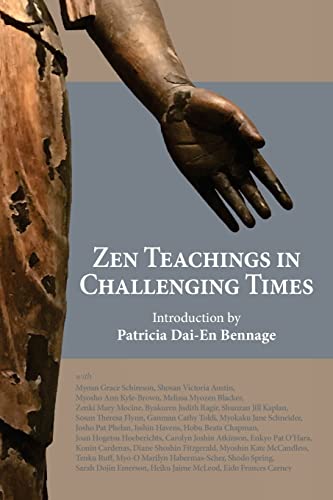 Beispielbild fr Zen Teachings in Challenging Times zum Verkauf von Vashon Island Books