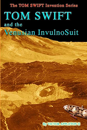 9781723245596: Tom Swift and the Venusian InvulnoSuit