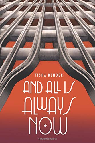 Stock image for And All Is Always Now for sale by Better World Books