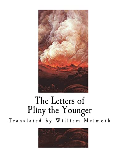 9781723264269: The Letters of Pliny the Younger