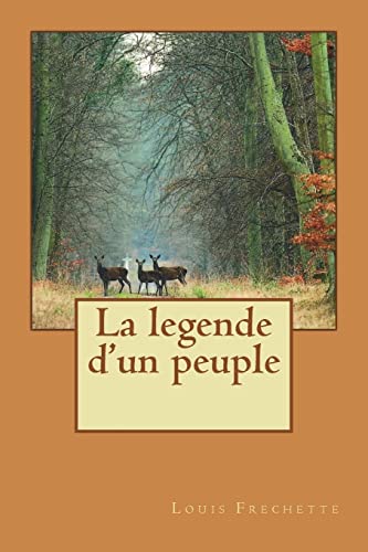 Stock image for La legende d'un peuple (French Edition) for sale by Lucky's Textbooks