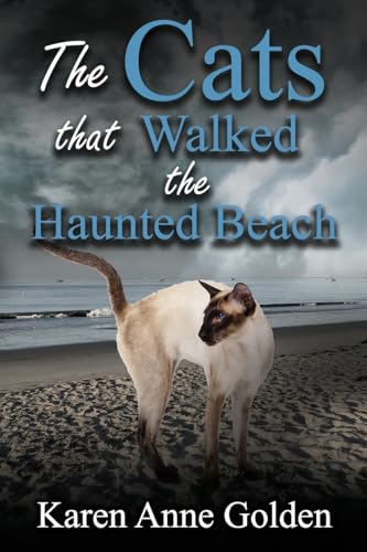 Beispielbild fr The Cats That Walked the Haunted Beach zum Verkauf von Better World Books