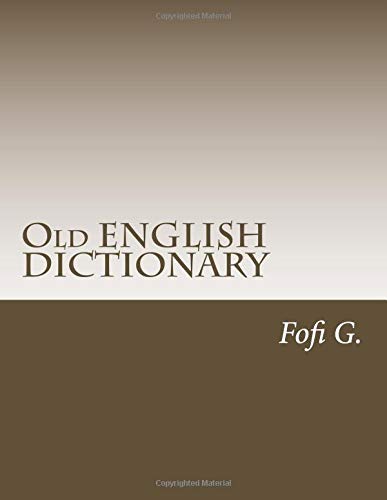 Stock image for Old ENGLISH DICTIONARY for sale by Revaluation Books