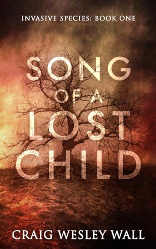 Stock image for Song of a Lost Child: A Horror Novel for sale by THE SAINT BOOKSTORE