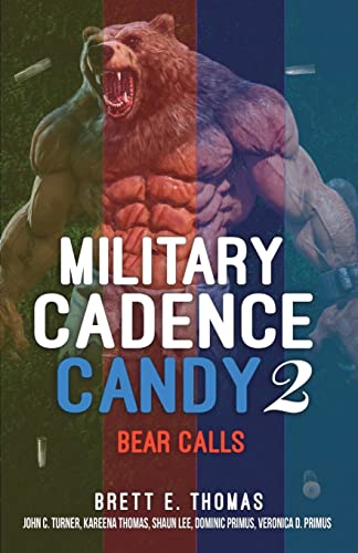 Beispielbild fr Military Cadence Candy 2: Bear Calls zum Verkauf von ZBK Books