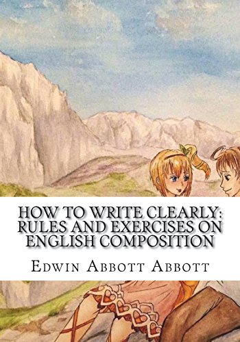 9781723432422: How to Write Clearly: Rules and Exercises on English Composition