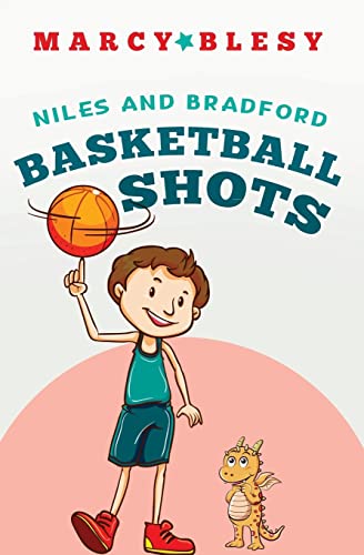 Stock image for Niles and Bradford: Basketball Shots for sale by SecondSale