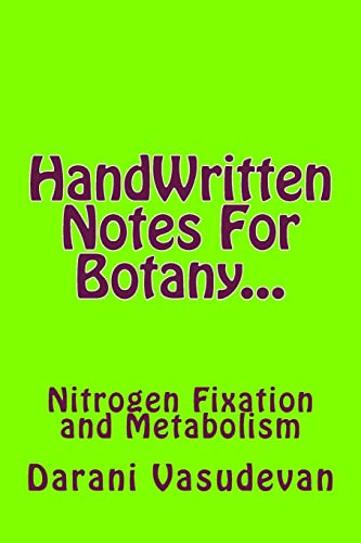 Stock image for HandWritten Notes For Botany.: Nitrogen Fixation and Metabolism for sale by THE SAINT BOOKSTORE